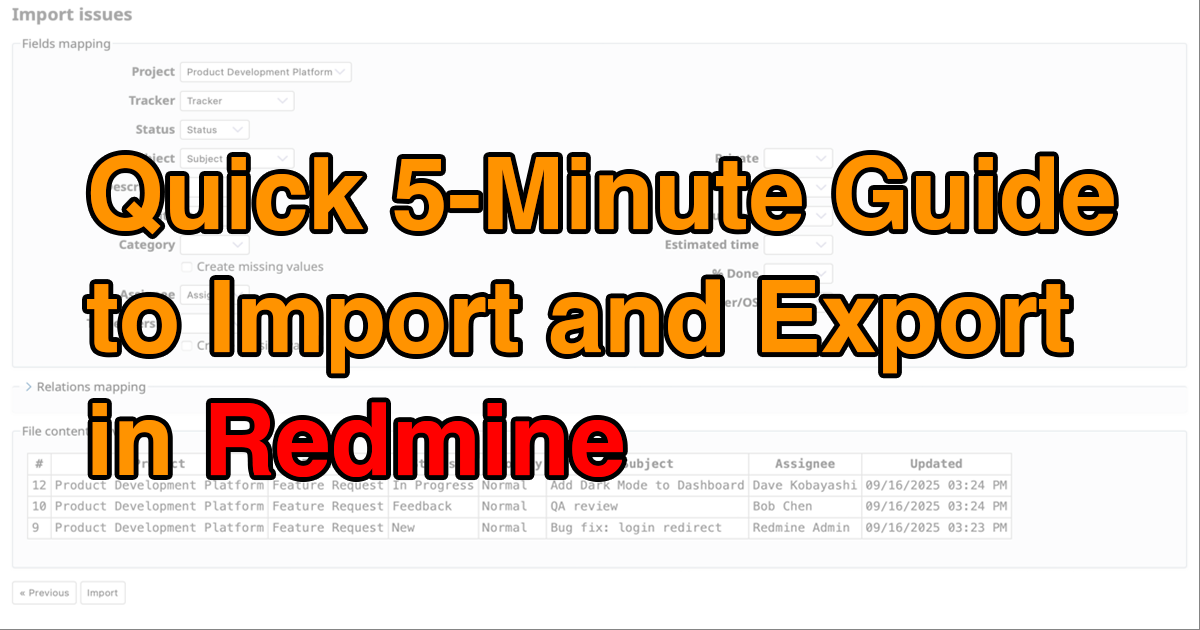 Quick 5-Minute Guide to Import and Export in Redmine