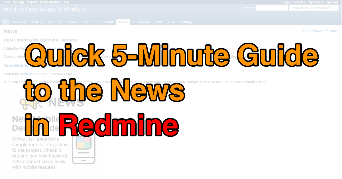 Quick 5-Minute Guide to News in Redmine