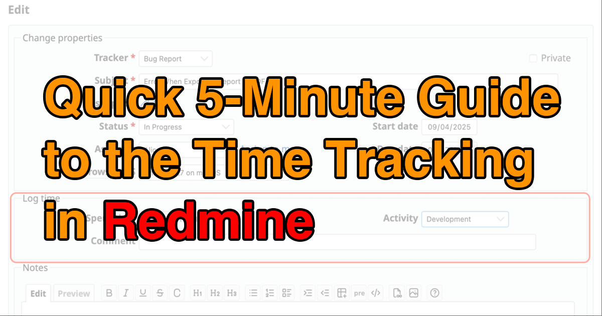 Quick 5-Minute Guide to the Time Tracking in Redmine