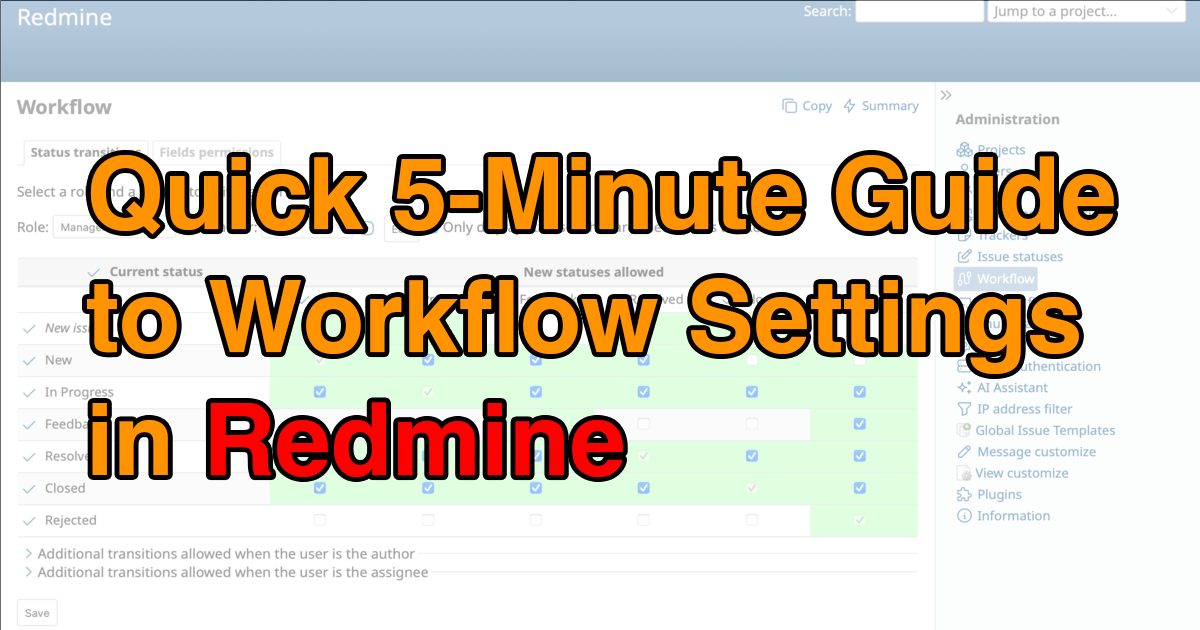 Quick 5-Minute Guide to Workflow Settings in Redmine