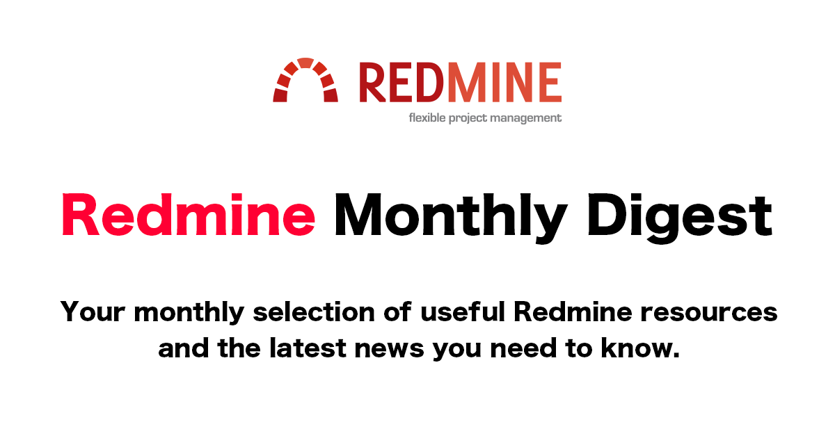 Redmine Monthly Digest — October 2026